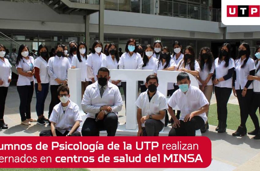  Alumnos de Psicología de la UTP realizan internados en centros de salud del MINSA