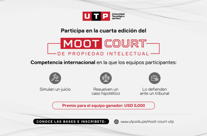  La UTP organiza la cuarta edición del Moot Court de Propiedad Intelectual