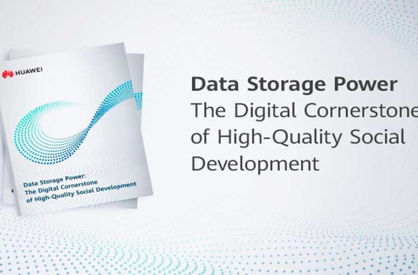  Huawei lanzó White paper Data Storage Power: la piedra angular del desarrollo de alta calidad