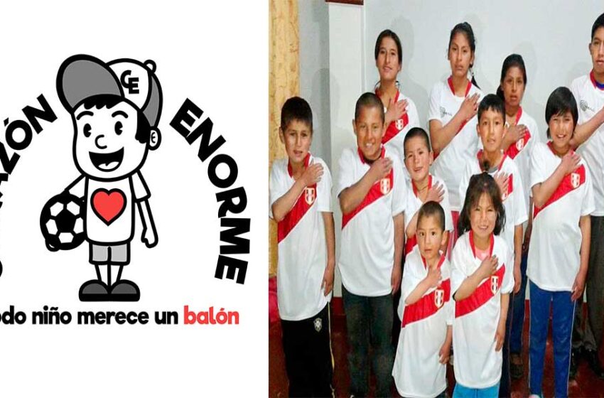  CORAZÓN ENORME: Todo niño merece un balón