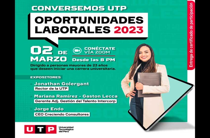  Oportunidades Laborales 2023: La UTP organiza conversatorio sobre empleabilidad y crecimiento profesional