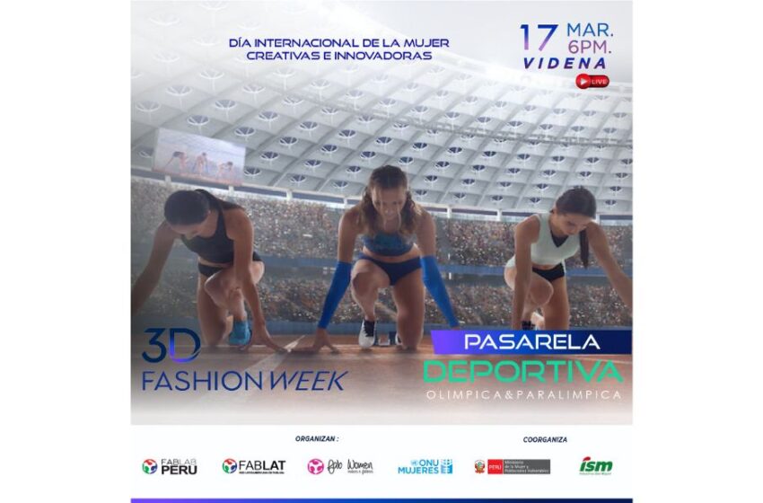  ISM será parte de la 6ta edición del 3D Fashion week Lat