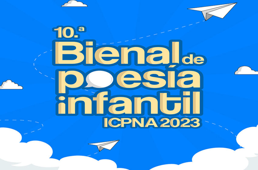  ICPNA ABRE LA CONVOCATORIA A CONCURSO “X BIENAL DE POESÍA INFANTIL 2023”