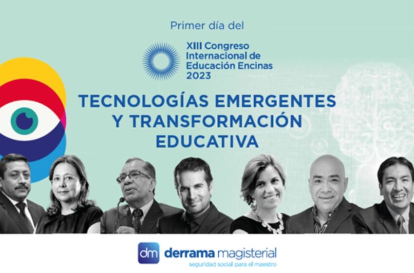  Ministra de Educación inauguró el XIII Congreso Internacional de Educación Encinas