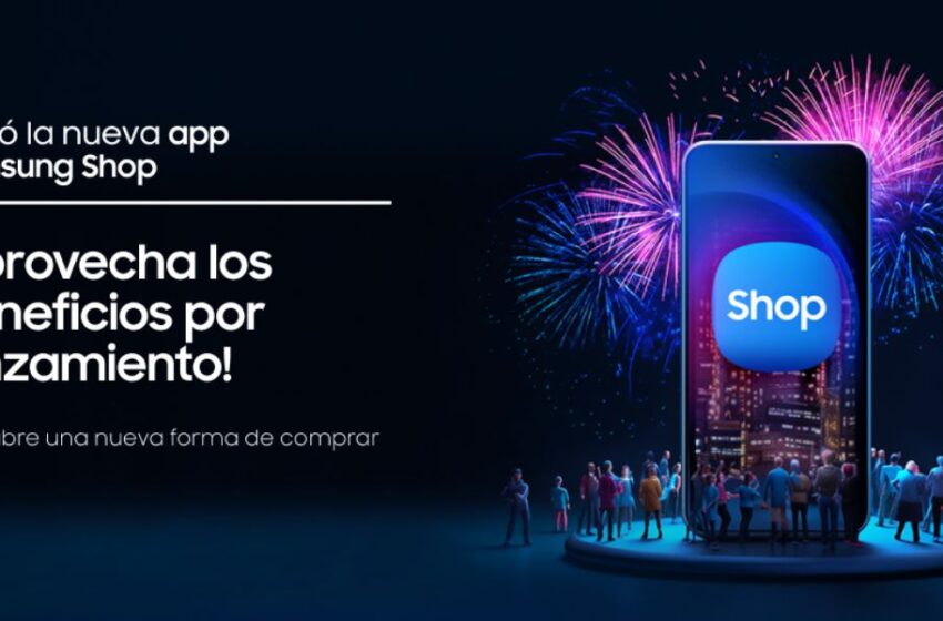  ¡Samsung Perú presenta su nueva app “Samsung Shop” con beneficios exclusivos para ti!