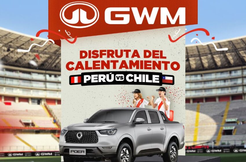  GWM invita a los fanáticos a una experiencia exclusiva para vivir el calentamiento de la bicolor antes del partido Perú vs Chile